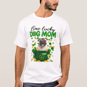 Funny Mops Dog Mama Irish Green Kleeblatt St Patri T-Shirt