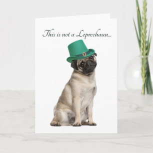 Funny Mops Leprechaun Card Karte