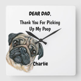 Funny Mops Vater Watercolor Cappella Santa Maria d Quadratische Wanduhr