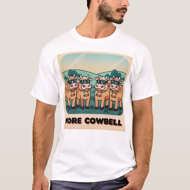 Funny more cowbell T-Shirt (Vorderseite)