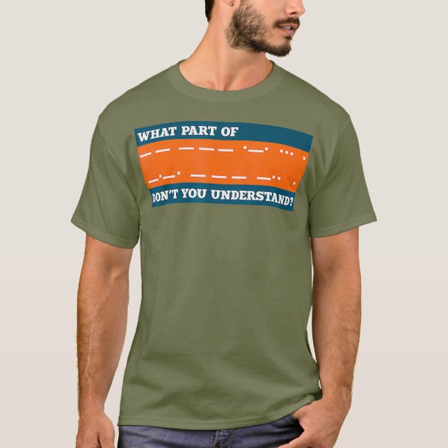 Funny Morse Code Tshirt (Vorderseite)