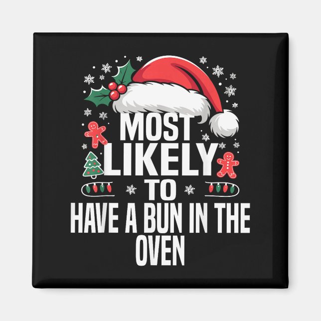 Funny Most Likely To Christmas Family Pajama Match Magnet (Vorne)