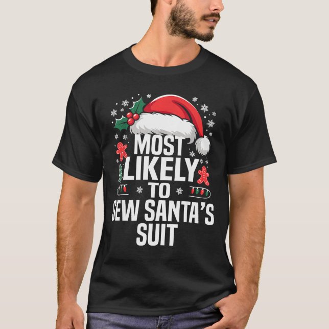 Funny Most Likely To Christmas Family Pajama Match T-Shirt (Vorderseite)