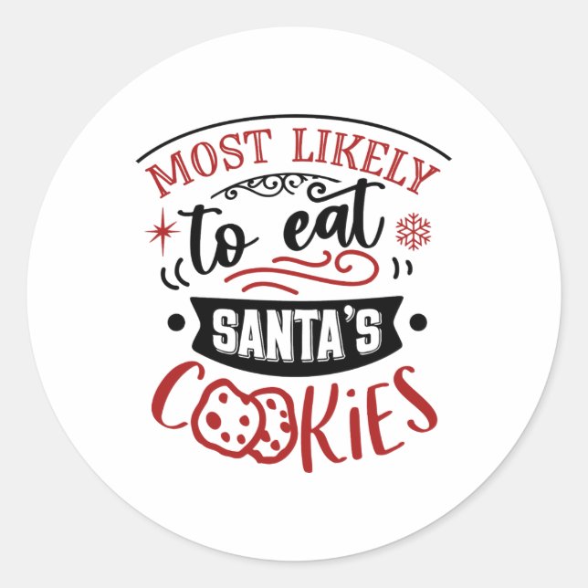 Funny Most Likely To Eat Cookies Christmas  Runder Aufkleber (Vorderseite)