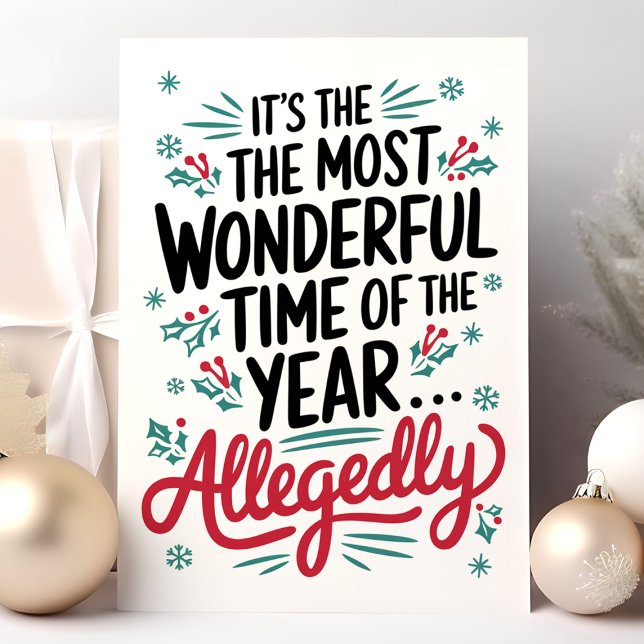 Funny Most Wonderful Time Angeblich Weihnachten (Von Creator hochgeladen)