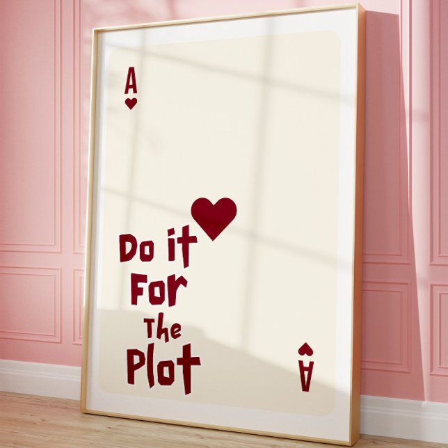 Funny Motivational Ace of Hearts Trendy Wall Art Poster (Von Creator hochgeladen)