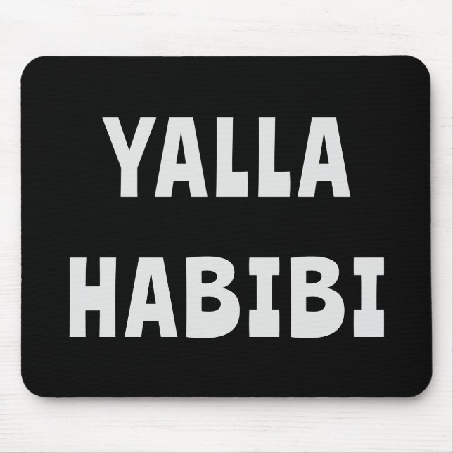 Funny Motivierend arabisches Sprichwort für Arab Y Mousepad (Vorne)