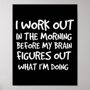 Funny Motivierend Gym Quote Workout Bodybuilding Poster