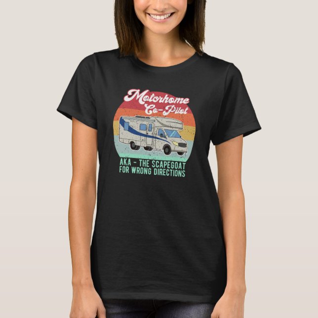 Funny Motorhome Co Pilot Scapegoat Geschenk T-Shirt (Vorderseite)