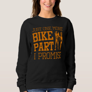 Funny Motorrad Mechanic Männer Cool noch ein Bike Sweatshirt