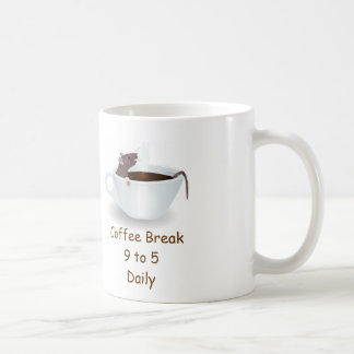 Funny Mouse Tasse: Kaffeepause 9 bis 5 Tage Kaffeetasse