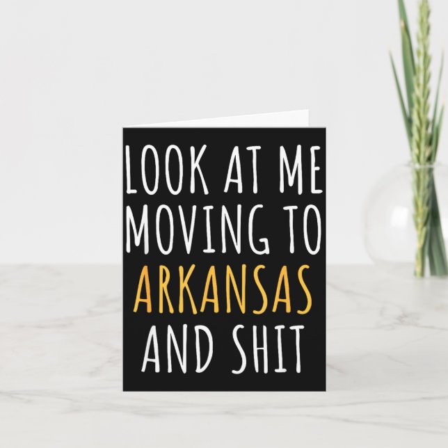 Funny Moving Out Of State Moving Away To Arkansas  Karte (Vorderseite)