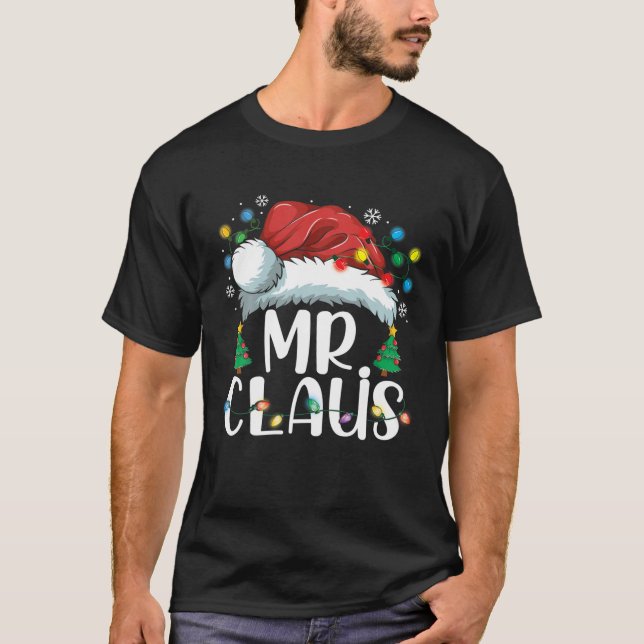 Funny Mr Claus Weihnachtsmannmütze Weihnachten Mat T-Shirt (Vorderseite)