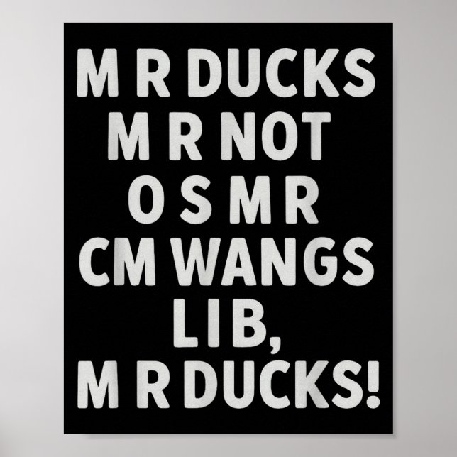 Funny Mr Ducks Phrase Retro Waterfowl Humor Outdoo Poster (Vorne)