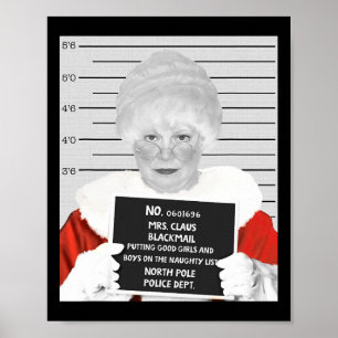 Funny Mrs. Claus Mugshot verhaftet Poster