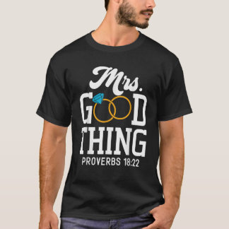 Funny Mrs Good Thing Christlich Unisex Erwachsene  T-Shirt