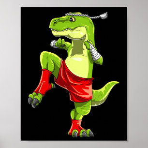 Funny Muay Thai T-rex - Thai Boxing Poster