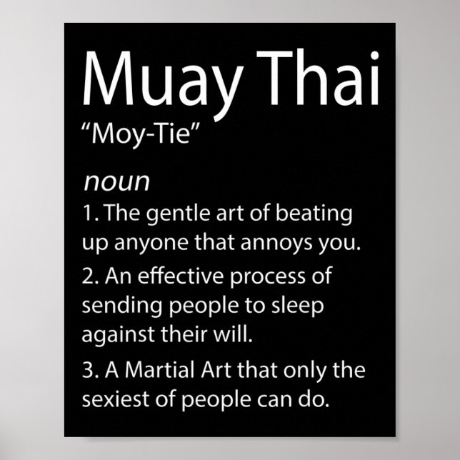 Funny Muay Thai und Thai Boxing - Muay Thai Defini Poster (Vorne)