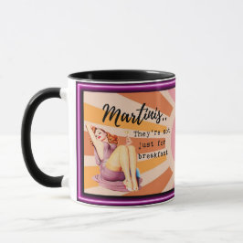 Funny Mug Coffee Best Friend Gift "Martinis" Tasse