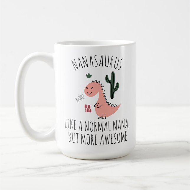 Funny Mug für Nana, Nanasaurus Großmutter Geschenk Kaffeetasse (Links)
