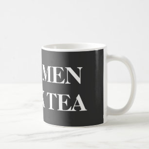 Funny mug für Typ   Echte Männer trinken Tee Tasse