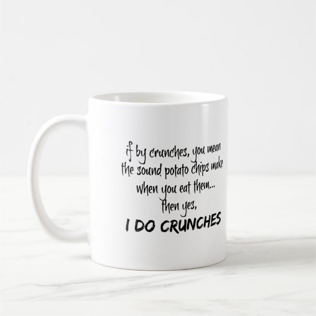 Funny Mug, ich mache Crunches Kaffeetasse (Links)