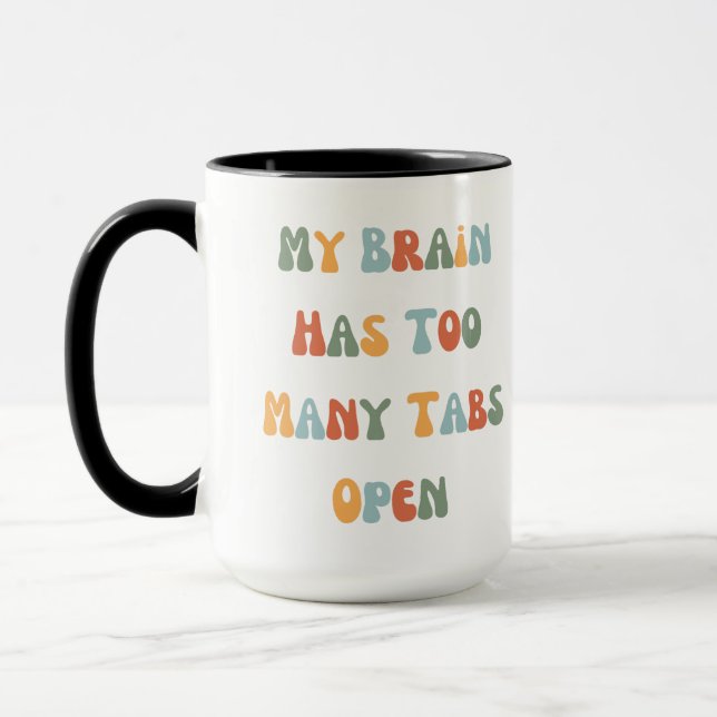 Funny mug und Neurodivergent. Tasse (Links)
