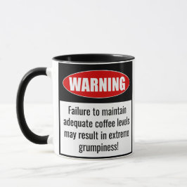 Funny Mug: Warnung! Halten Sie die Kaffeemengen au Tasse