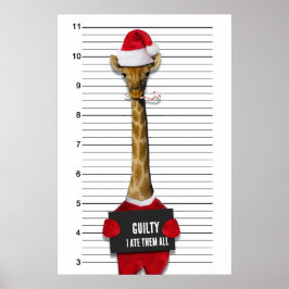 Funny Mugshot Christmas Guilty Giraffe Poster