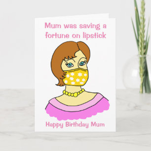 Funny Mum Face Mask Lipstick Geburtstag Karte