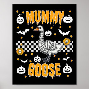 Funny Mummy Wrapped Goose Spooky Halloween Kostüm Poster