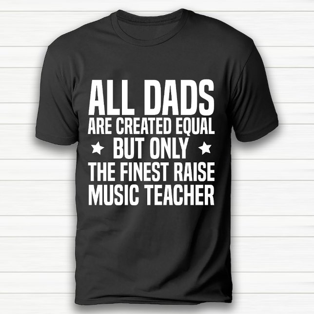 Funny Music Teacher Vater Birthday Black T-Shirt (Funny Music Teacher Dad Birthday Black T-Shirt)