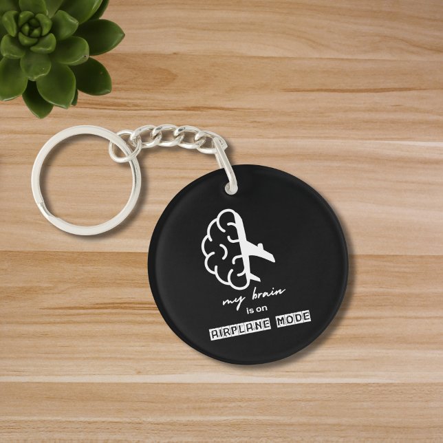 Funny My Brain is on Airplane Mode Coworker Simple Schlüsselanhänger (Von Creator hochgeladen)