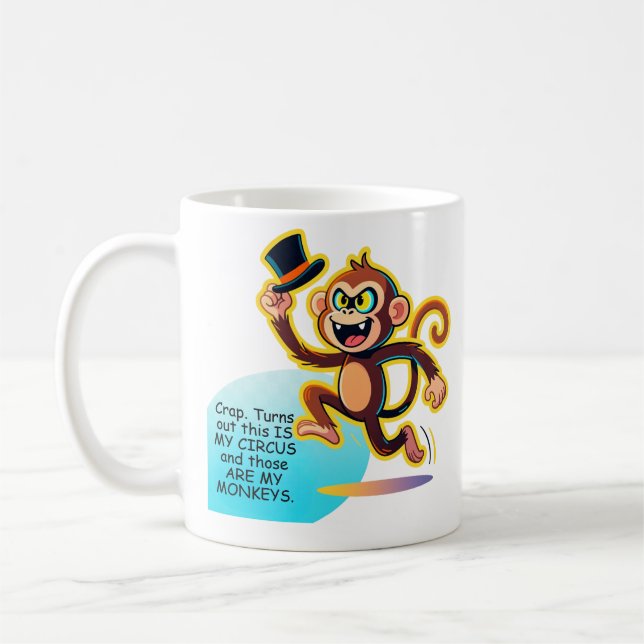 Funny My Circus My Monkeys Graphic Kaffeetasse (Links)