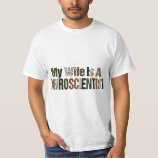 Funny My Ehefrau ist ein Neurowissenschaftler-Shir T-Shirt