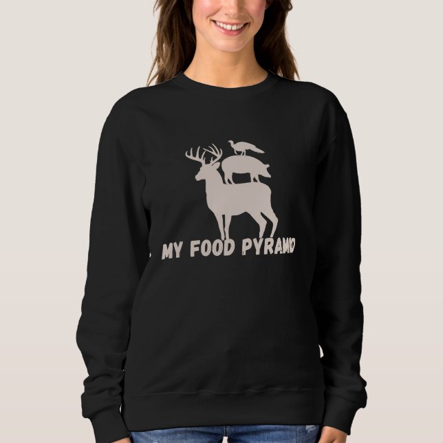 Funny My Food Pyramid Deer Hog Wild Turkey Mens Hu Sweatshirt (Vorderseite)