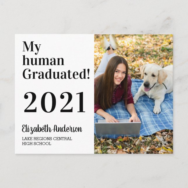 Funny My Human Graduated Dog 2021 Foto Abschluss Einladungspostkarte (Vorderseite)