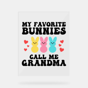 Funny My Liebes Bunnies nennt mich Großmutter Mutt Acrylschild