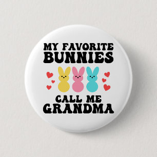 Funny My Liebes Bunnies nennt mich Großmutter Mutt Button