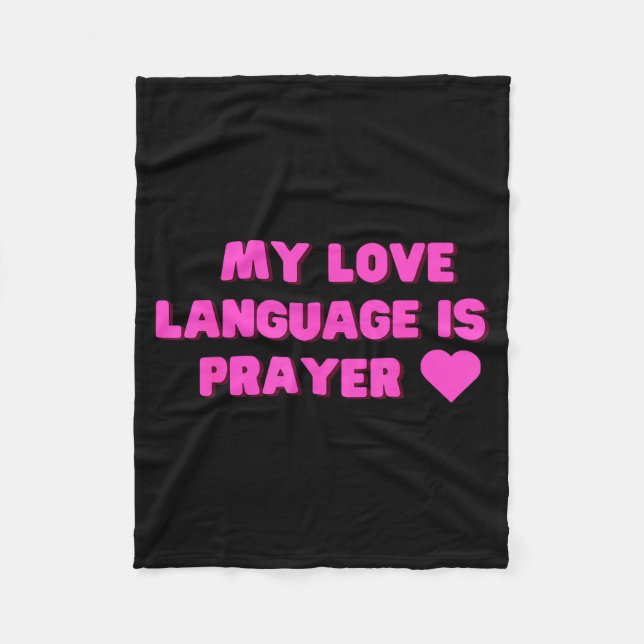 Funny My Love Language Is Prayer Jesus Christian  Fleecedecke (Vorderseite)