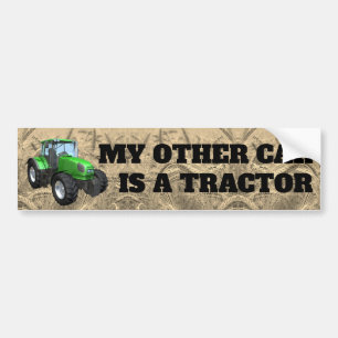 Funny "My Other Car Is a Tractor" Autoaufkleber