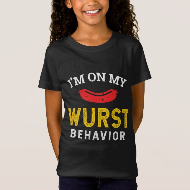 Funny My Wurst Behavior Oktoberfest T-Shirt (Vorderseite)