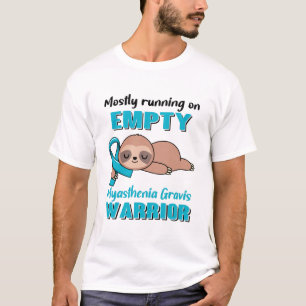 Funny Myasthenia Gravis Awareness Geschenke T-Shirt
