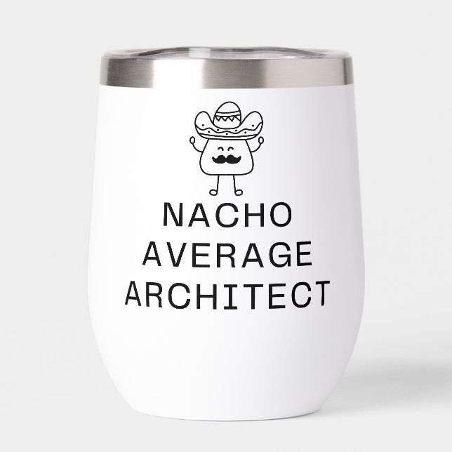 Funny Nacho Average Architect Pun Cute Mustache (Rückseite)