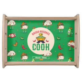 Funny Nacho Average Cook Mexico Cinco De Mayo Serviertablett