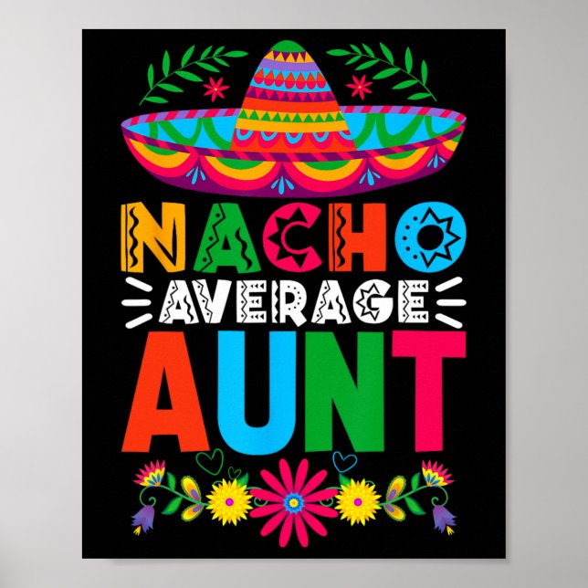 Funny Nacho Average Tante Sombrero Happy Cinco De  Poster (Vorne)