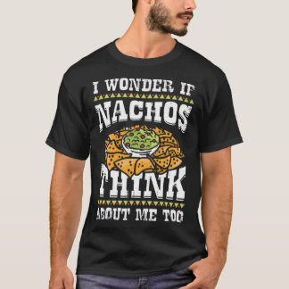 Funny Nacho Lover Geschenk T-Shirt