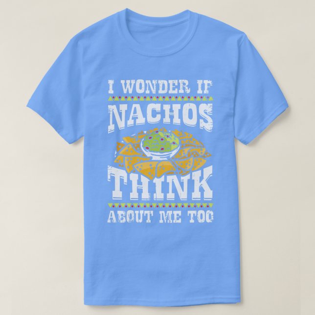 Funny Nacho Lover Geschenk T-Shirt (Design vorne)