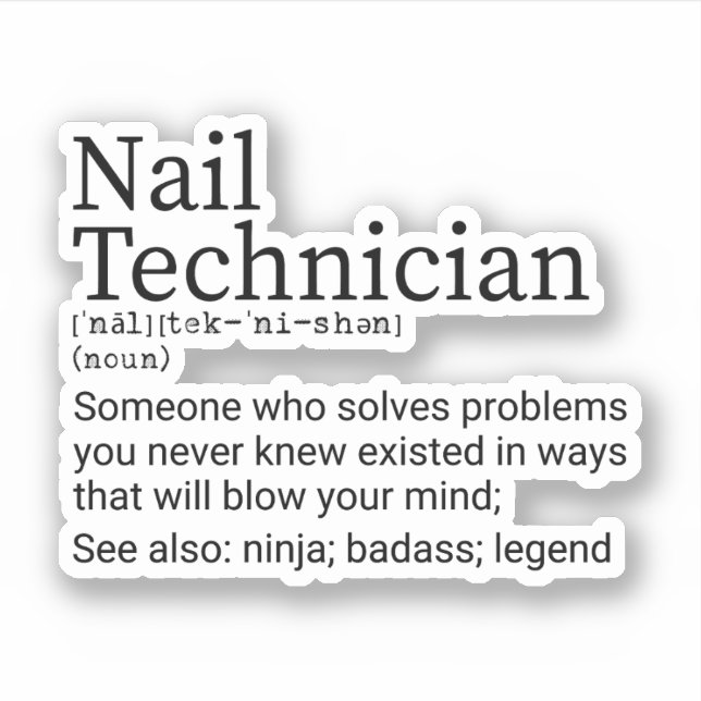 Funny Nail Tech Definition, Nageltechnikgeschenke Aufkleber (Vorderseite)