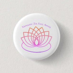 Funny Namaste sechs Meter entfernt Button